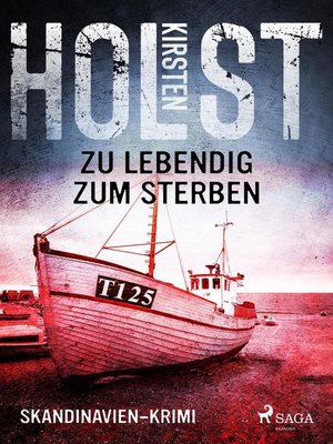 Zu lebendig zum Sterben--Skandinavien-Krimi - ebook